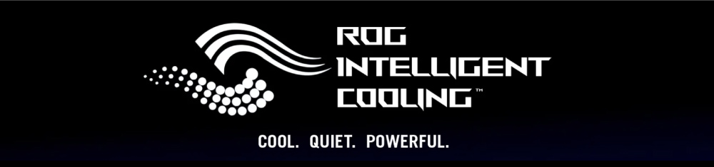ROG Intelligent Cooling TM